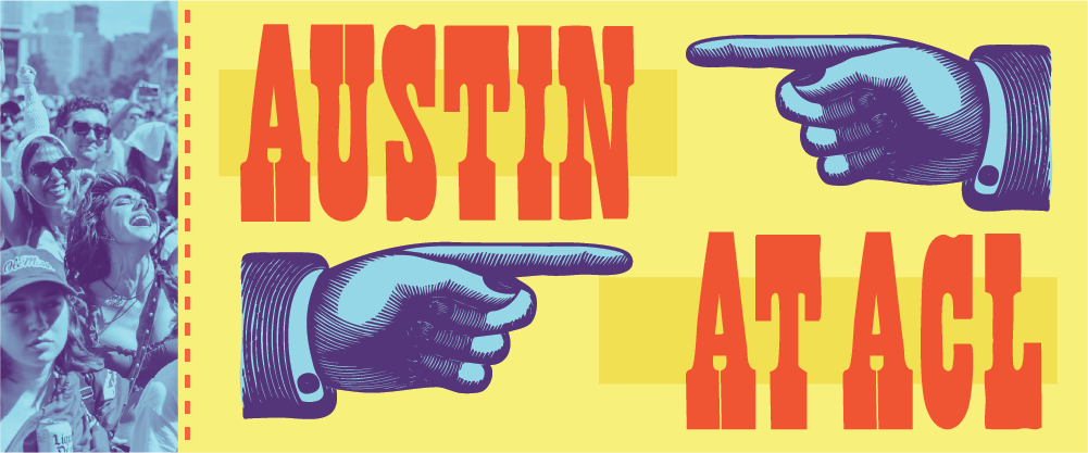 Austin at ACL Fest
